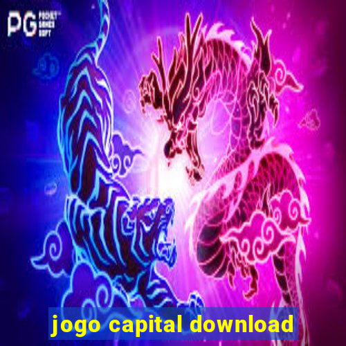 jogo capital download